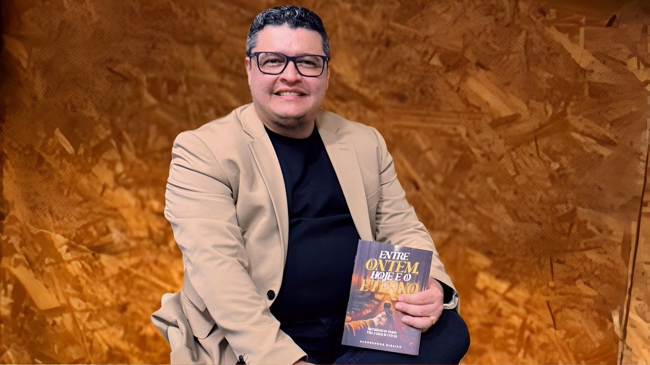 Alessandro Ribeiro Apresenta ‘Entre Ontem, Hoje e o Eterno’: Um Manual Para Pais e Próximas Gerações